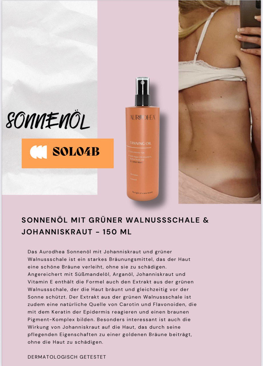 Natürliches Sonnenöl/ Tanningoil- beschleunigt die natürliche Eigenbräune